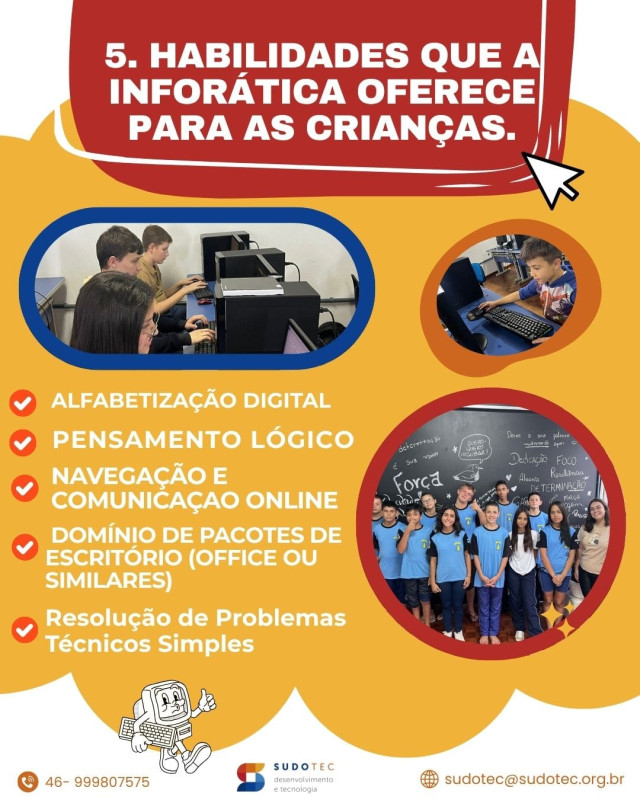 Informática é muito mais que aprender a mexer no computador!