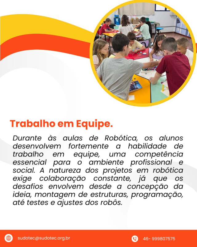 Muito além de montar robôs!