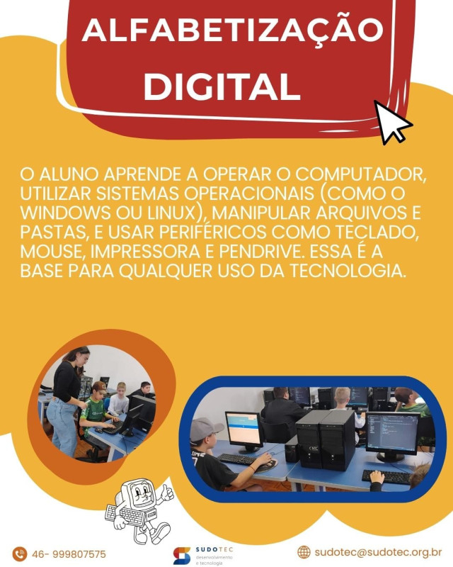Informática é muito mais que aprender a mexer no computador!